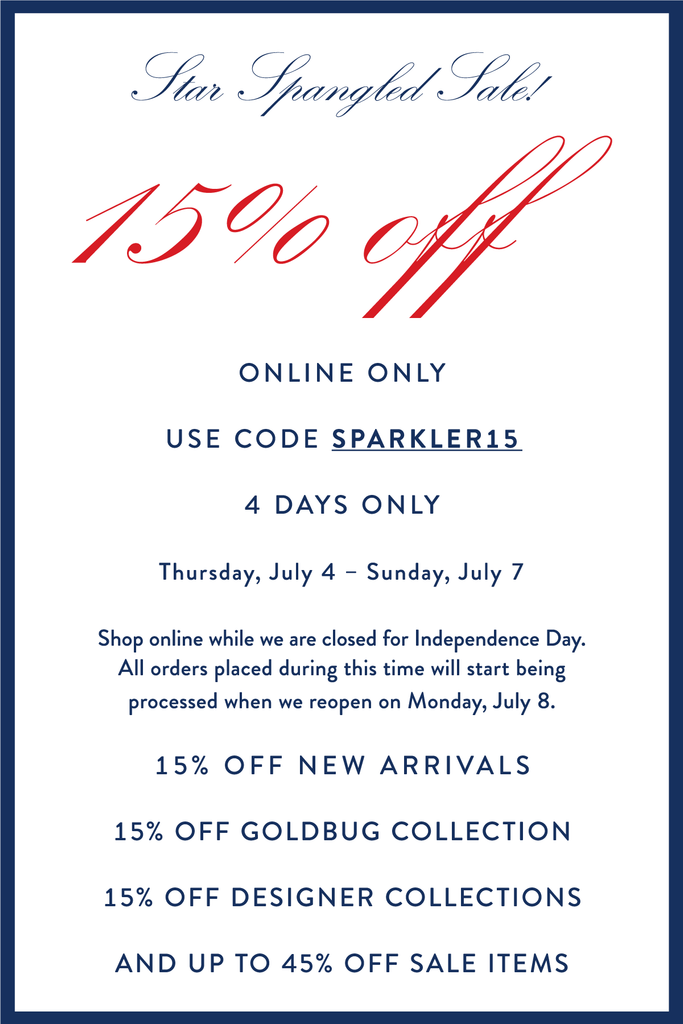 Star Spangled Sale 15% OFF Online Only 4 Days Only July 4 through July 7